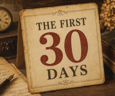 the fist 30 days