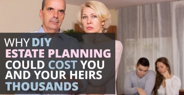 WHY DIY ESTATE PLANNING COULD COST YOU AND YOUR HEIRS THOUSANDS-TLELC